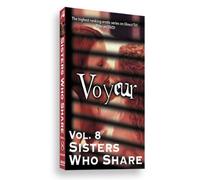 Voyeur Vol. 8: Sisters Who Share [2007] (REGION 1) (NTSC)