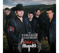 Voz De Mando - De Corazon Ranchero