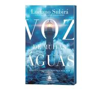 Voz de muitas Águas: Quando a Palavra de Deus fala mais alto