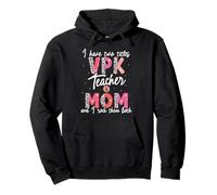 VPK Teacher And Mom Pullover Hoodie