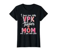 VPK Teacher and Mom T-Shirt