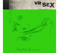 VR SEX - HARD COPY [VINYL]