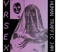 Vr Sex - Human Traffic Jam [VINYL]