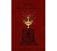 Vril: The Coming Race