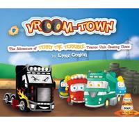 Vroom-town: the Adventure of Terry the Terrible Tractor Unit Causing Chaos: 2