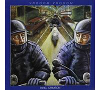 Vroom Vroom by King Crimson (2001-11-13)