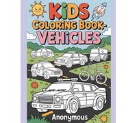 Vroom! Vroom! My First Vehicle Coloring Book