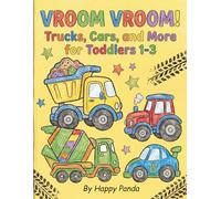 VROOM VROOM! Trucks, Cars, and More for Toddlers 1-3: Bold and Easy Large Print Illustrations to Spark Creativity and Build Confidence (Simple & Cozy Coloring Collection)