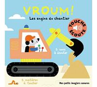 Vroum ! Les engins du chantier: 5 sons à écouter, 5 matières à toucher