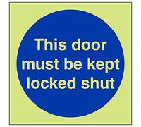 Vsafety 18008AF-G'This Door Must Be Kept Locked Shut' Sign, 100 mm x 100 mm (Pack of 3)