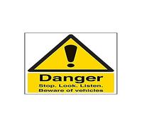 Vsafety 64004BC-S'Danger Stop, Look, Listen/Beware Vehicles' Sign, 300 mm x 400 mm (Pack of 3)