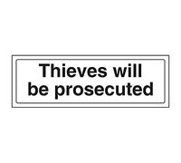 Vsafety 71046AX-R'Thieves Will Be Prosecuted' Sign, Landscape, 300 mm x 100 mm (Pack of 3)
