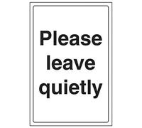 Vsafety 72015AU-S'Please Leave Quietly' Sign, Portrait, 200 mm x 300 mm (Pack of 3)