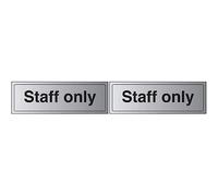 VSafety General Door-Staff only Sign - 300mm x 100mm - Self Adhesive Alu Effect (Pack of 2)