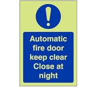 VSafety Glow In The Dark Automatic Fire Door Keep Clear Close At Night Sign - 100mm x 150mm - Rigid Plastic