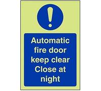 VSafety Glow In The Dark Automatic Fire Door Keep Clear Close At Night Sign - Portrait - 150mm x 200mm - Self Adhesive Vinyl