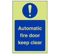VSafety Glow In The Dark Automatic Fire Door Keep Clear Sign - Portrait - 150mm x 200mm - Self Adhesive Vinyl