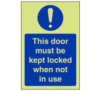 VSafety Glow In The Dark This Door To Be Kept Locked When Not In Use Sign - Portrait - 100mm x 150mm - Self Adhesive Vinyl
