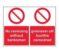Vsafety No Reversing Without Banksman - 600 x 450 mm - 2 mm Rigid Plastic Safety Sign