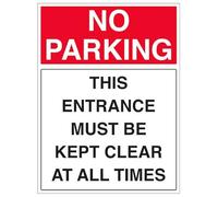 VSafety NP This Entrance Must...At All Times - 600x800mm 3mm Aluminium Composite With Fixing Channel Safety Sign