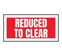 VSafety Reduced To Clear Sticker - 51x25mm (Roll of 250)