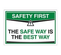 VSafety Safety First Sign - The Safe Way Is The Best Way - 300 x 200mm, Self Adhesive Vinyl
