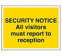 Vsafety Security Notice, All Visitors Must Report To Reception Sign - 200mm x 150mm - 1mm Rigid Plastic