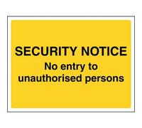 Vsafety Security Notice, No Entry To Unauthorised Persons Sign - 200mm x 150mm - Self Adhesive Vinyl