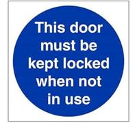 VSafety This Door To Be Kept Locked When Not In Use Sign - Square - 200mm x 200mm - 1mm Rigid Plastic