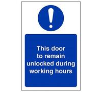 VSafety To Be Kept Unlocked During Working Hours Sign - Portrait - 100mm x 150mm - Self Adhesive Vinyl