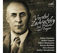 Vsevolod Zaderatsky: 24 Preludes and Fugues