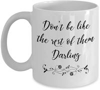 VTmaio Fun 11-Ounce Don't Be Like The Rest of Them Darling - Motivational Mug
