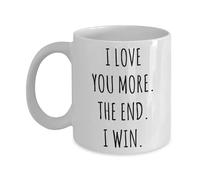VTmaio Funny Mug Boyfriend Gift Valentine's Day Mug I Love You More The End I Win Coffee Cup 11OZ
