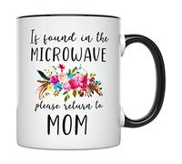 VTmaio Funny Mug If Found In Microwave Please Return To Mom Mug Ounces Mom Gifts From Daughter 11OZ