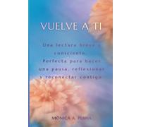 Vuelve a ti
