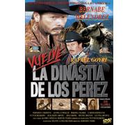 Vuelve la Dinastia de los Perez