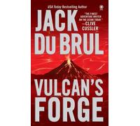 Vulcan's Forge (Onyx Novel) by Jack Du Brul (2005-12-06)