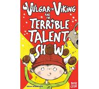 Vulgar the Viking and the Terrible Talent Show