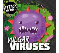 Vulgar Viruses
