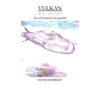 Vulkan: the evil empire's last gamble