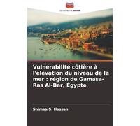 Vulnérabilité côtière à l'élévation du niveau de la mer : région de Gamasa-Ras Al-Bar, Égypte