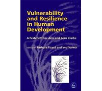 Vulnerability and Resilience in Human Development