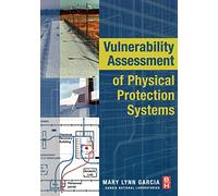 Vulnerability Assessment of Physical Protection Systems