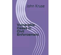 Vulnerable Cases in Civil Enforcement