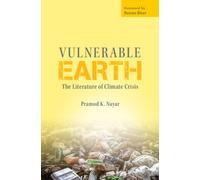 Vulnerable Earth : The Literature of Climate Crisis