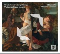 Vulnerasti Cor Meum. Motets From The Son