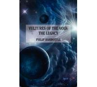 Vultures of the Void: The Legacy