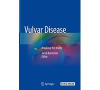 Vulvar Disease: Breaking the Myths