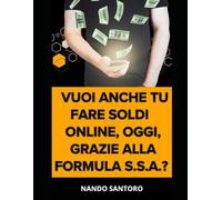 Vuoi anche tu fare soldi online, oggi, grazie alla formula S.S.A.? Ecco come creare rendite passive di 837 € al mese lavorando solo 2 ore al giorno. ... con un investimento minimo e senza competenze