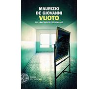 Vuoto.Per i bastardi di Pizzofalcone